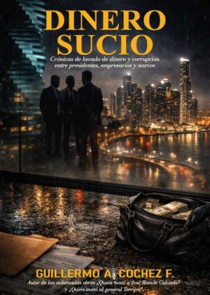 PORTADA-DINERO-SUCIO-WILLY-COCHEZ-290326-AJUSTADA